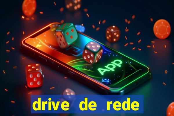 drive de rede windows 7